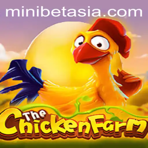 Discover the Thrilling World of ChickenFarm: A Unique Game with MINIBET Features
